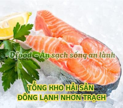 Chuyên sỉ & lẻ hải sản đông lạnh chất lượng tại Nhơn Trạch