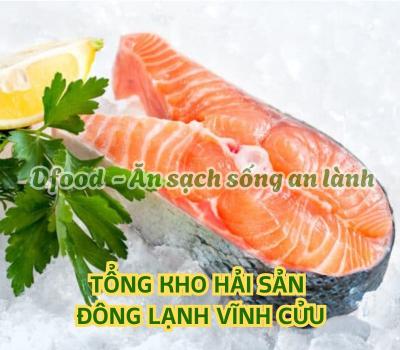 Chuyên sỉ & lẻ hải sản đông lạnh chất lượng tại Vĩnh Cửu