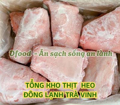 Cửa hàng chuyên bán thịt heo đông lạnh giá sỉ tại Trà Vinh