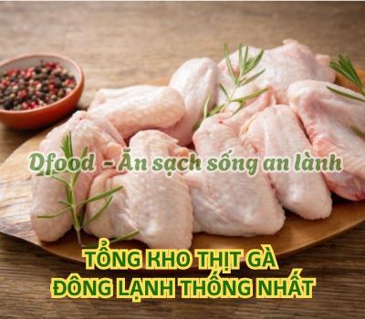 Cung cấp thịt gà đông lạnh cho bếp ăn công nghiệp tại Thông Nhất