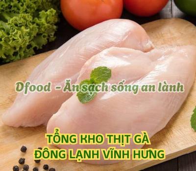 Cung cấp thịt gà đông lạnh cho bếp ăn công nghiệp tại Vĩnh Hưng
