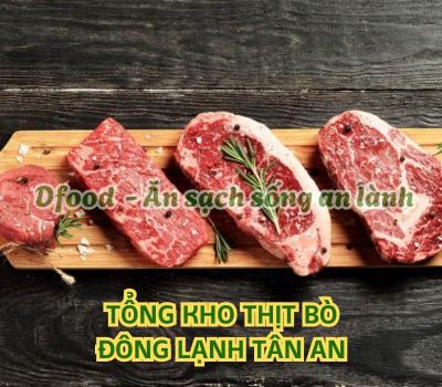 Nguồn cung cấp thịt bò nhập khẩu số lượng lớn tại Tân An
