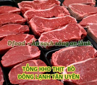 Nhà cung cấp thịt bò đông lạnh cho nhà hàng, quán ăn tại Tân Uyên